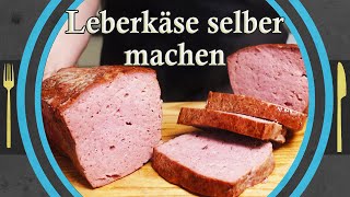 LEBERKÄSE einfach Zuhause selber machen [upl. by Ettenav]