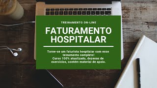 Curso de Faturamento Hospitalar online [upl. by Novit935]