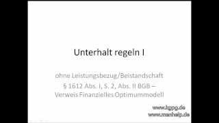 Unterhalt Kindesunterhalt Betreuungsunterhalt  02 I KGPG [upl. by Crudden]