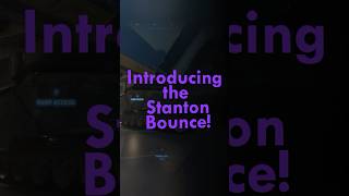 Introducing The Stanton Bounce starcitizen shorts starcitizengameplay [upl. by Ramoh]