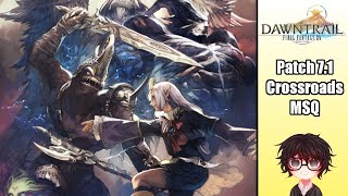 Patch 71  Crossroads Main Scenario Quest  Final Fantasy XIV Dawntrail [upl. by Bancroft]