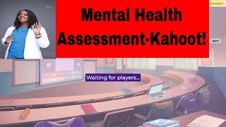 Mental Health Assessment Kahoot [upl. by Oakes]