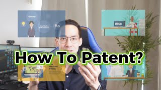 How To Patent A New Product From Idea To Global Patent Protection [upl. by Muhcon]