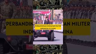 Militer INDONESIA amp CHINA💪‼️ fyp tni viralvideo shortvideo masukberanda [upl. by Tebor]