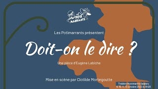 Doit on le dire   Eugène Labiche  PotiSud [upl. by Annabell496]