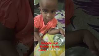 Daughter and Mother  funny videos cutebaby shortvideos 🧚‍♀️🧚‍♀️🧚‍♀️🧚‍♀️🧚‍♀️🧚‍♀️ [upl. by Eetnod]