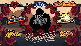 Las Mejores Baladas Románticas  Éxitos del Amor  Grupo Libra Rehenes Los Bybys Acosta y mas [upl. by Sieber725]