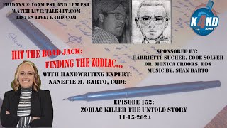 Episode 152 Zodiac Killer the Untold Story 11152024 [upl. by Ennovihs]