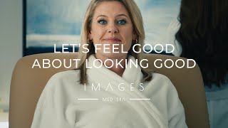 Images Med Spa  Lets Feel Good About Looking Good [upl. by Shiff]