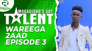 MOGADISHU GOT TALENT 2021 PART 2 EPISODE 3  REJO TV [upl. by Nibuz]