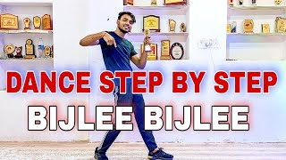 Bijlee Bijlee  Harrdy Sandhu  Step By Step  Dance Tutorial [upl. by Fonz]