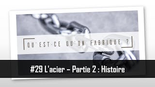 Lacier  Partie 2  Histoire  QQF 29 [upl. by Gregrory]