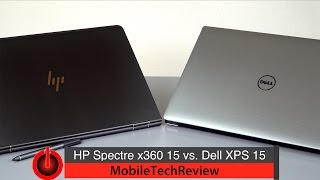 Dell XPS 15 9560 vs 2017 HP Spectre x360 15quot Comparison Smackdown [upl. by Llenrahs]