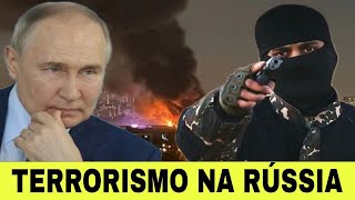 TERRORISMO É UTILIZADO COMO ARMA DE GUERRA CONTRA A RÚSSIA [upl. by Garek]