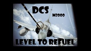 DCS  What is your level to refuel M2000 [upl. by Ahsym]