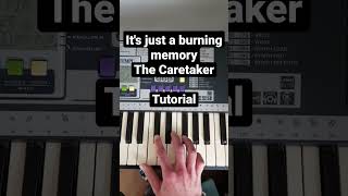 Its just a burning memory  The Caretaker  Easy piano tutorial  how to play [upl. by Arriat875]