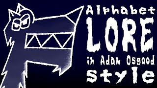 Alphabet lore in Adam Osgood style  Halloween cpecial   щитпост [upl. by Suixela]