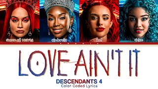 Descendants The Rise of Red  Love Aint It Color Coded Lyrics [upl. by Ynnus751]