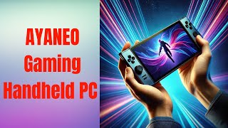 AYANEO Gaming Handheld PC A New Era in Portable Gaming  PCGAMINGLAB [upl. by Nnahtebazile]