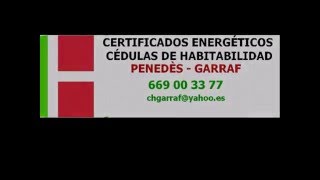 Certificados Energéticos Penedès Garraf [upl. by Anitsrik]