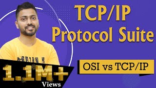 Lec3 TCPIP Protocol Suite  Internet Protocol Suite  OSI vs TCPIP [upl. by Zerla]