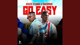 Go Easy [upl. by Stormi]