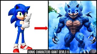 Sonic The Hedgehog All Characters as Giant Devils Part 6 [upl. by Ormond]