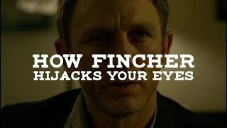 How David Fincher Hijacks Your Eyes [upl. by Gundry]