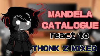 MANDELA CATALOGUE REACT TO THONK Z MIXED Funkdela Catalogue Mix from Z studios [upl. by Erdnaed]