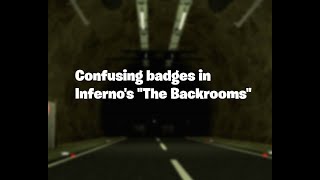 All Confusing Badges InfernoBoys quotThe Backrooms🚪quot [upl. by Stiles209]