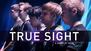 True Sight  The Kiev Major Grand Finals [upl. by Monteith]