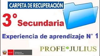 RESOLUCIÓN CARPETA DE RECUPERACIÓN  3°SECUNDARIA  EXPERIENCIA DE APRENDIZAJE 01 [upl. by Trutko]