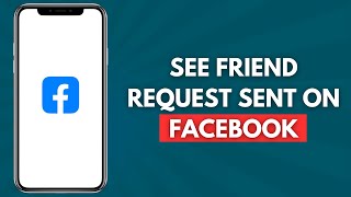 How to See Friend Request Sent on Facebook Simple and Easy [upl. by Normi]