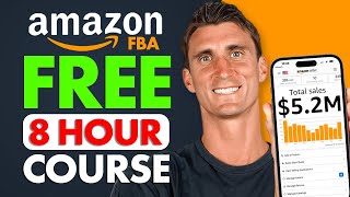 FREE Amazon FBA Course  COMPLETE Step by Step Tutorial For Beginners 2024 [upl. by Ijnek]