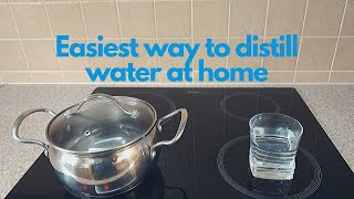 How to make distilled water at home EASIEST WAY [upl. by Aicemak]