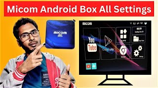 Micom Android TV Box All Settings And Features  Android TV box Micom All Setting And Feature [upl. by Michiko]