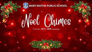 Noel Chimes  20232024 MMPS [upl. by Tallu551]