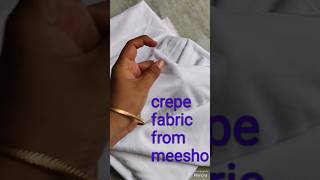 White crepe fabric review from meesho haul  cloth material [upl. by Odnaloy]