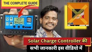 Solar Charge Controller A TO Z Guide  Solar Charge Controller की सभी जानकारी इस वीडियो में [upl. by Ahsiekim615]