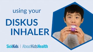 How to take the diskus inhaler  AboutKidsHealth at The Hospital for Sick Children [upl. by Ydok]