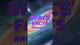 Fakten zur Andromeda Galaxie wissen wissenswert space spacefacts shorts [upl. by Duax]