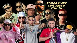 DEMBOW MIX CON SAOCO VOL 14  LOMIIEL JEY ONE DONATY JORDIZY MESTIZO PAPERA ROCHY EL ALFA SICOKARIO [upl. by Ayram888]