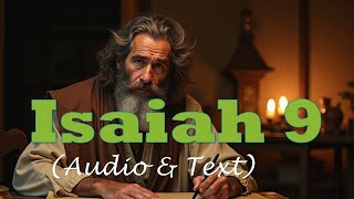 Isaiah 9  KJV AUDIO BIBLE With Text amp Images [upl. by Avra]