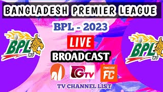 Bangladesh Premier League BPL 2023 Live broadcast TV channel list  BPL 2023 Live TV channel [upl. by Roana]