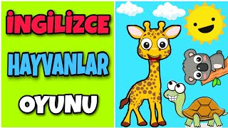 İNGİLİZCE HAYVANLARI ÖĞRENELİM  Eğitici ve Eğlenceli Bebek ve Çocuk OYUN Videosu  Çizgi Film [upl. by Ainavi]