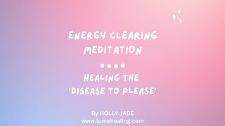 HEAL YOUR PEOPLE PLEASING PATTERN  meditation [upl. by Ellicott844]