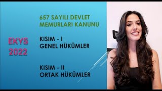 EKYS 657 SAYILI DEVLET MEMURLARI KANUNU quotquotPART 1quotquot [upl. by Ronnoc]