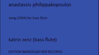 anastassis philippakopoulos  song for bass flute [upl. by Imar]