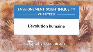 Lévolution humaine Enseignement scientifique Tle [upl. by Esilrahc]