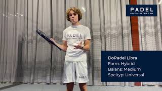 Padelspecialisten  DoPadel Libra  Padelracket [upl. by Compton]